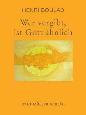 cover image of Wer vergibt, ist Gott ähnlich